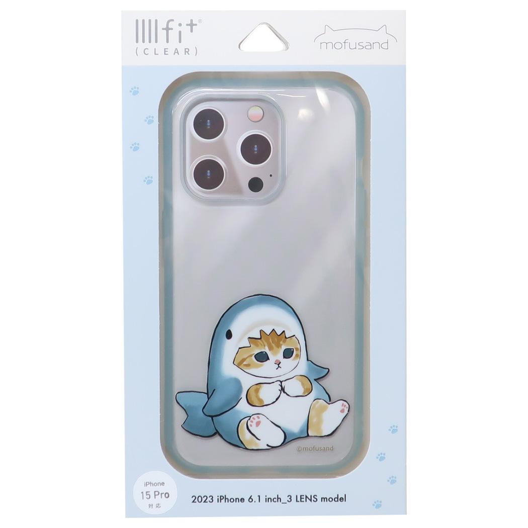 モフサンド iPhone15 Pro IIIIfit Clear 2023 iPhone 6.1inch 3LENS model対応ケース サメにゃん mofusand グルマンディーズ スマホカバー メーカー指定色