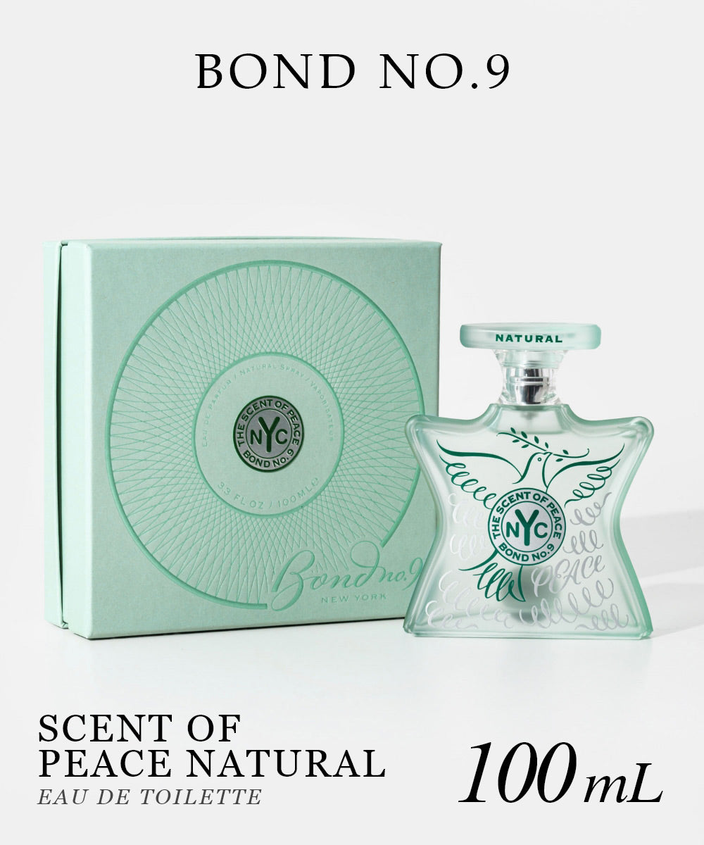 ボンド・ナンバーナイン Bond No. 9 ボンドナンバーナイン BOND NO.9 SCENT OF PEACE NATURAL セント・オブ・ピース ナチュラル オードパルファム 100ml ユニセックス フレッシュ フ 【返品不可商品】 （セント・オブ・ピース ナチュラル） セント・オブ・ピース ナチュラル