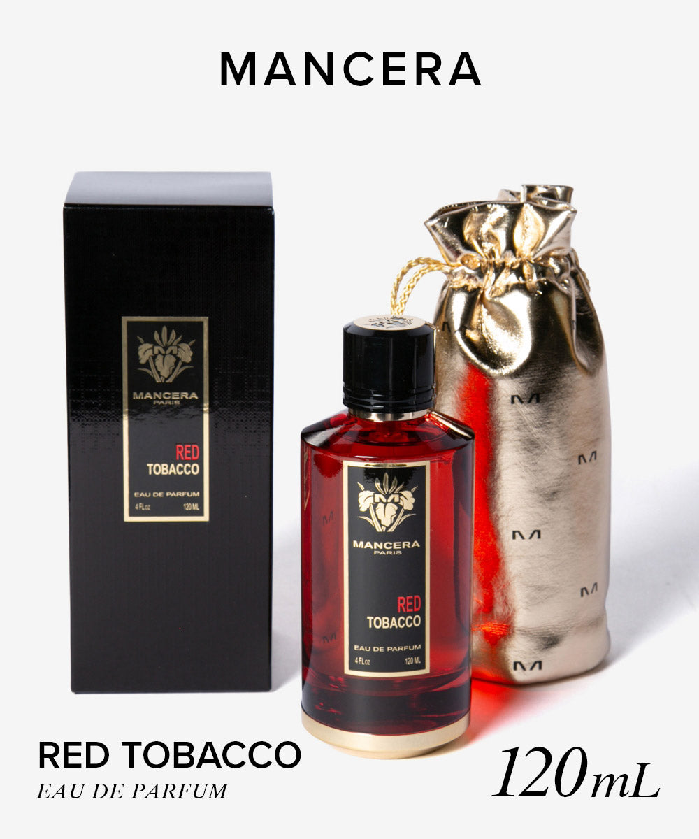 マンセラ MANCERA マンセラ MANCERA RED TOBACCO レッド タバコ オードパルファム 120mL ユニセックス フレグランス 【返品不可商品】 （レッド タバコ） レッド タバコ