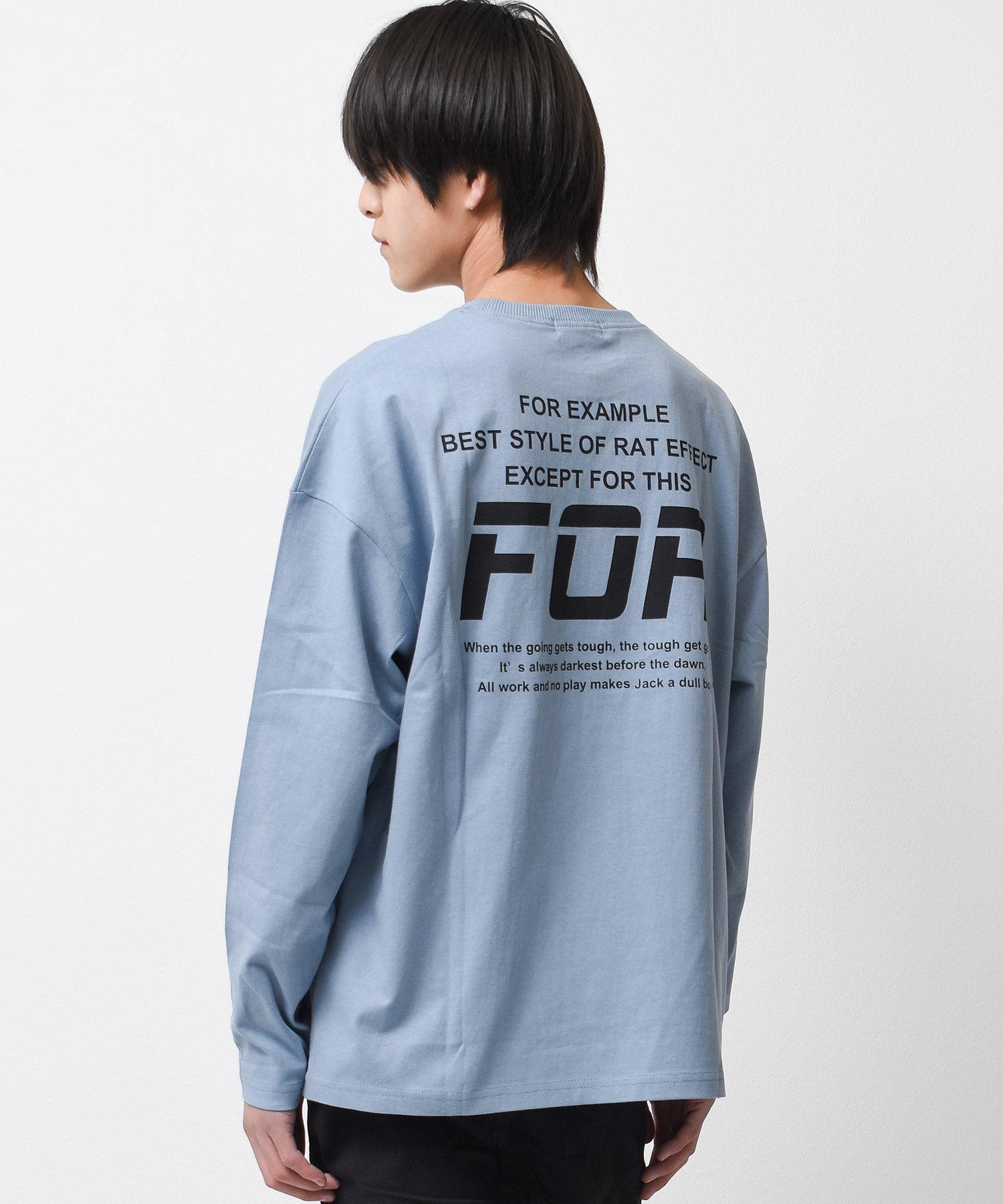 ラット エフェクト RAT EFFECT FORバックプリントロングTシャツ （ライトブルー） ライトブルー